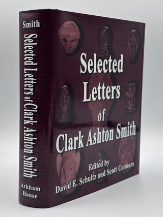 Selected Letters of Clark Ashton Smith