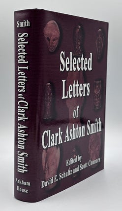 Selected Letters of Clark Ashton Smith