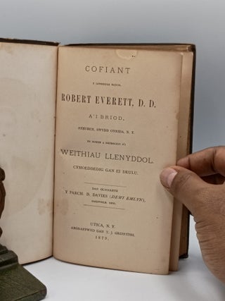 Cofiant y Diweddar Barch. Robert Everett, D.D. A'i Briod, Steuben, Swydd Oneida, N.Y., yn Nghyd a Detholion o'i Weithiau Llenyddol