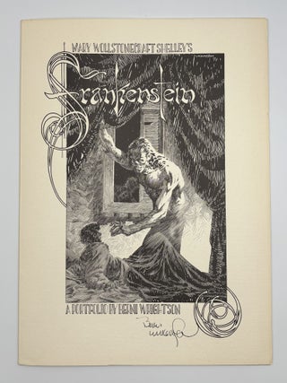 Item #1123 Mary Shelley's Frankenstein: A Portfolio by Berni Wrightson [Signed]. Berni...