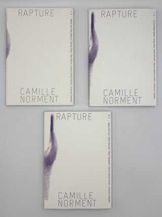 Item #1131 Rapture, Complete Three-Volume Set. Camille Norment, Katya Garc&iacute;a-Ant&oacute;n,...