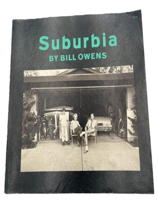 Item #124 Suburbia. Bill Owens