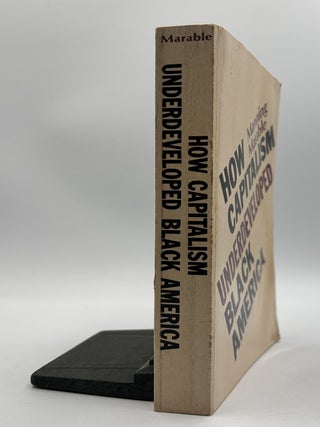 How Capitalism Underdeveloped Black America [Signed]