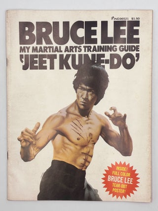 Item #1299 My Martial Arts Training Guide Jeet Kune-Do. Bruce Lee