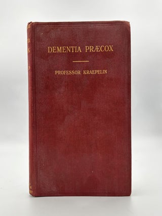 Item #144 Dementia Praecox and Paraphrenia. Emil Kraepelin