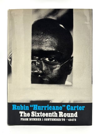 Item #147 The Sixteenth Round. Rubin "Hurricane" Carter