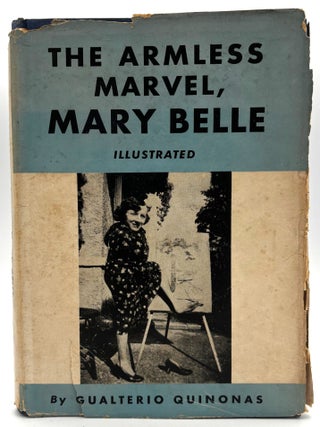 Item #196 The Armless Marvel, Mary Belle; illustrated. Gualterio Quinonas