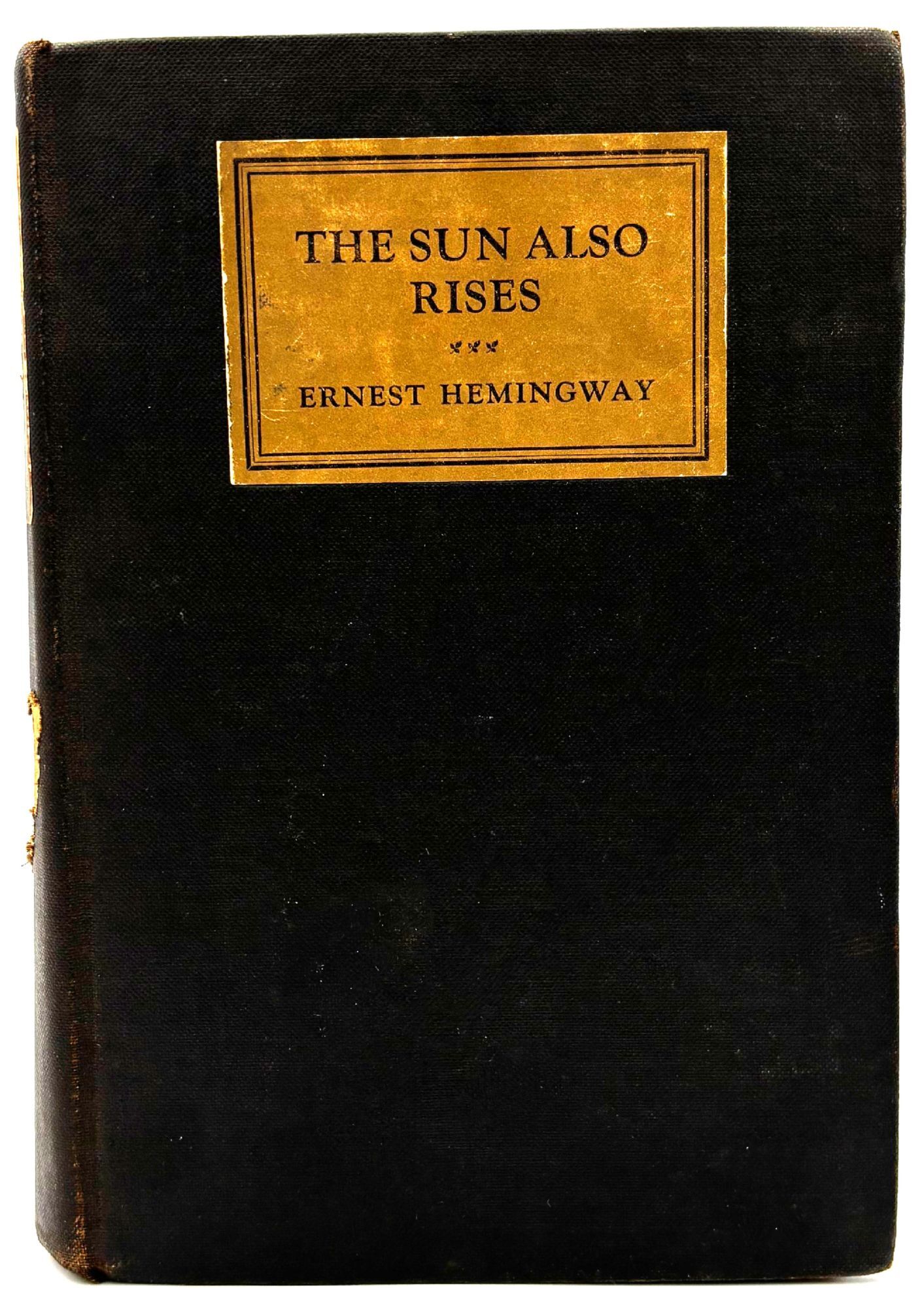 The Sun Also Rises | Ernest Hemingway