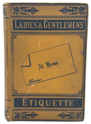 Item #220 E.B. Duffey. The Ladies’, Gentlemen’s Etiquette