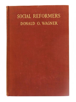 Item #236 Social Reformers. Ronald O. Wagner