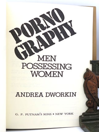 Pornography: Men Possessing Women