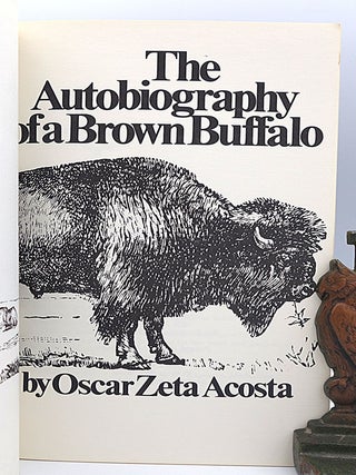 The Autobiography of a Brown Buffalo