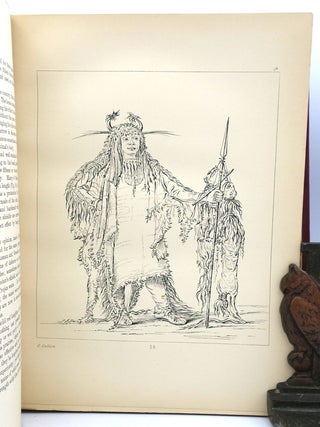 The Manners, Customs, and Condition of the North American Indians, In Two Volumes