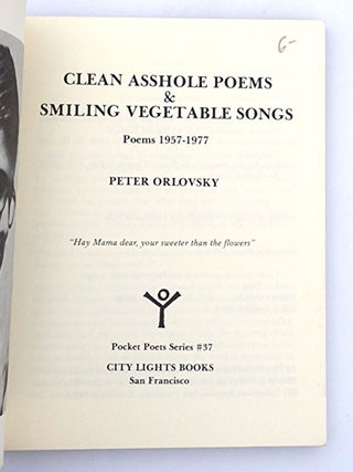 Clean Asshole Poems & Smiling Vegetable Songs: Poems 1957–1977