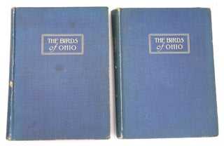 The Birds of Ohio: A Complete, Scientific and Popular Description of the 320 Species of Birds Found in the State.