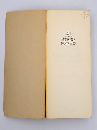 Zen and the Art of Motorcycle Maintenance: An Inquiry into Values.