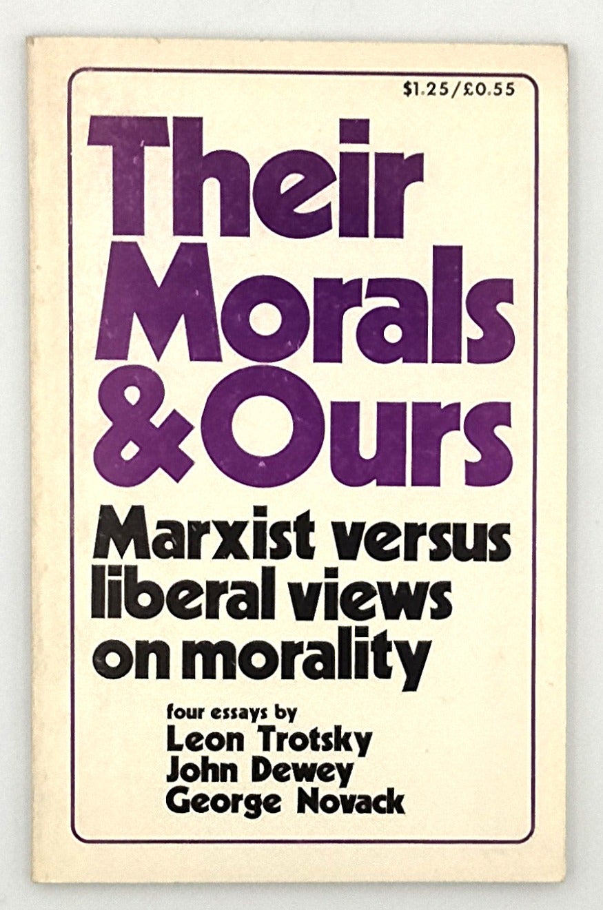 Their Morals & Ours: Marxist versus liberal views on morality | John ...