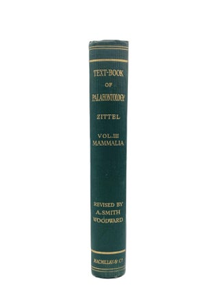 Item #52 Text-Book of Palaeontology. Karl A. Von Zittel