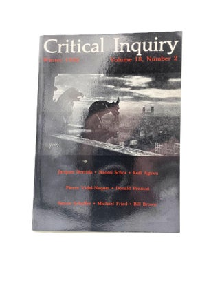 Item #53 Critical Inquiry Winter 1992, Volume 18, Number 2. Naomi Schor Jacques Derrida, Bill...