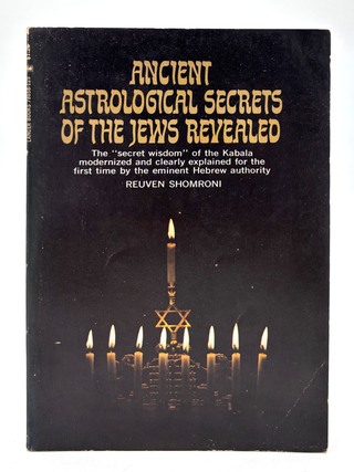 Item #544 Ancient Astrological Secrets of the Jews Revealed. Reuven Shomroni