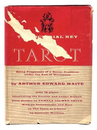 Item #560 The Pictorial Key to the Tarot. Arthur Edward Waite