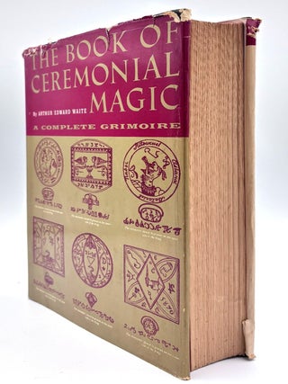 The Book of Ceremonial Magic: A Complete Grimoire