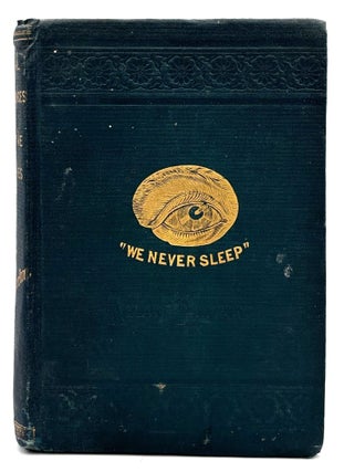 Item #587 Criminal Reminiscences and Detective Sketches. Allan Pinkerton