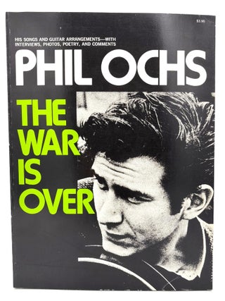 Item #615 The War is Over. Phil Ochs