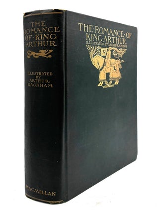 The Romance of King Arthur and His Knights of the Round Table