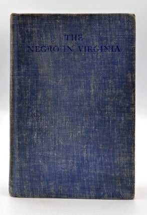 Item #703 The Negro in Virginia. Virginia Writers' Project