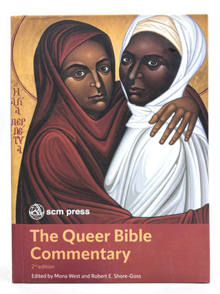 Item #771 The Queer Bible Commentary. Robert E. Shore-Goss Mona West