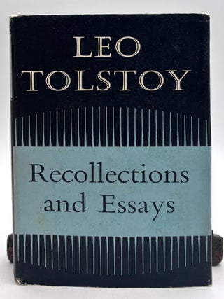 Item #784 Recollections & Essays. Leo Tolstoy