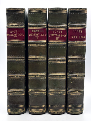 Item #802 The Every-Day Book and Table Book (3 Vol set) + The Year Book of Daily Recreation....