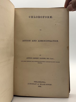 Chloroform: Its Action and Administration