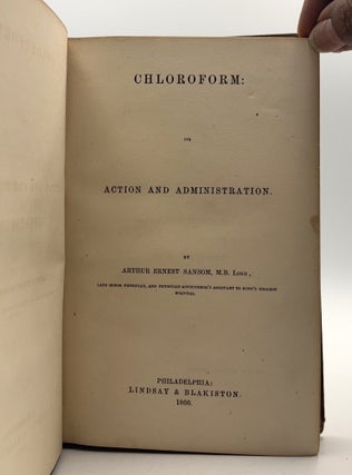 Chloroform: Its Action and Administration