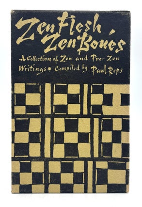 Item #839 Zen Flesh, Zen Bones. Paul Reps
