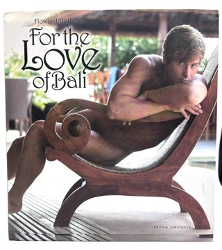 Item #869 For the Love of Bali. Howard Roffman