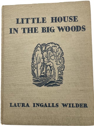 Item #90 Little House In The Big Woods. Laura Ingalls Wilder