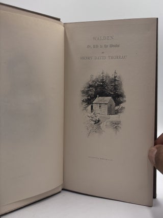 Walden; Or, Life in the Woods (Two Volumes)
