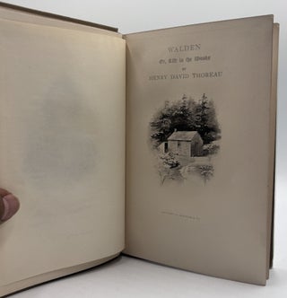 Walden; Or, Life in the Woods (Two Volumes)