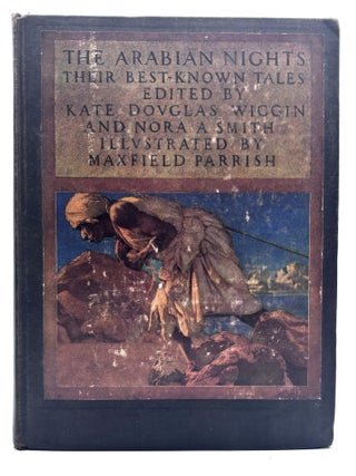 Item #921 The Arabian Nights. Kate Douglas Wiggin, Nora A. Smith, Eds