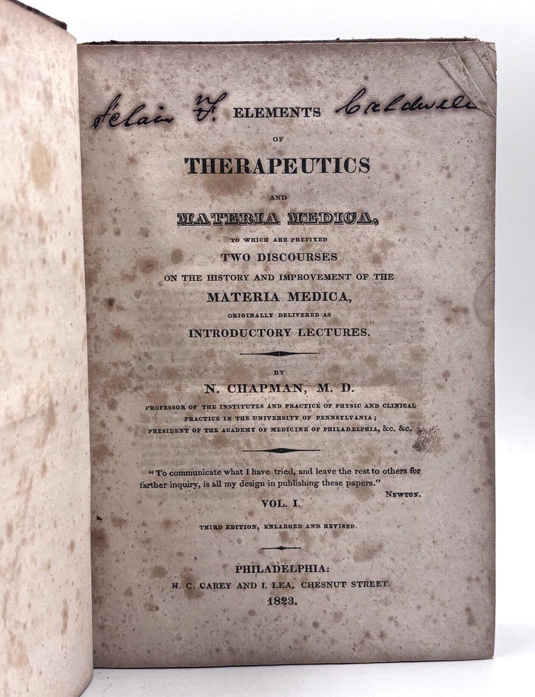 Item #933 Elements of Therapeutics and Materia Medica [Vol. I only]. M. D N. Chapman.