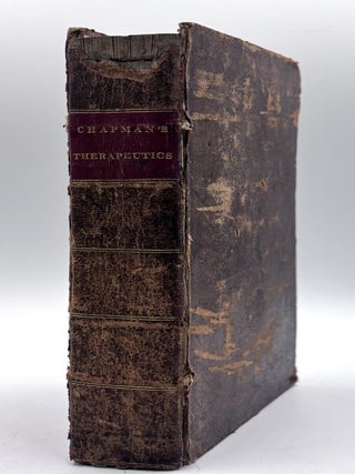 Elements of Therapeutics and Materia Medica [Vol. I only]