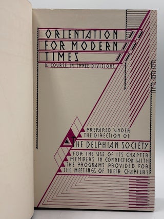 Orientation for Modern Times [vol. 11]