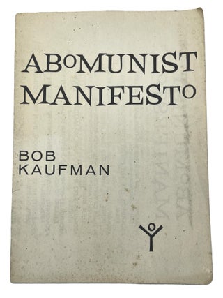 Item #94 Abomunist Manifesto. Bob Kaufman