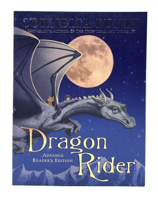 Item #999 Dragon Rider [uncorrected proof]. Cornelia Funke